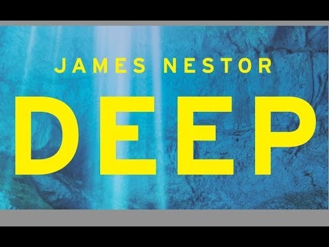 Deep by James Nestor